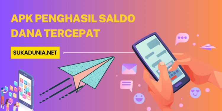 APK Penghasil Saldo DANA Tercepat 2024