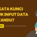 Apa Kata Kunci untuk Input Data Posyandu