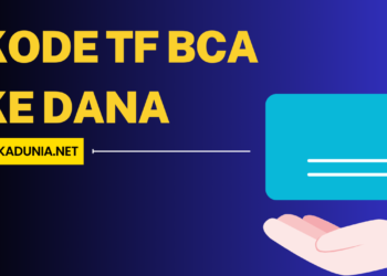 Apa Kode TF BCA ke Dana Panduan Lengkap dan Mudah