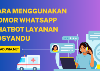 Cara Menggunakan Nomor WhatsApp Chatbot Layanan Posyandu