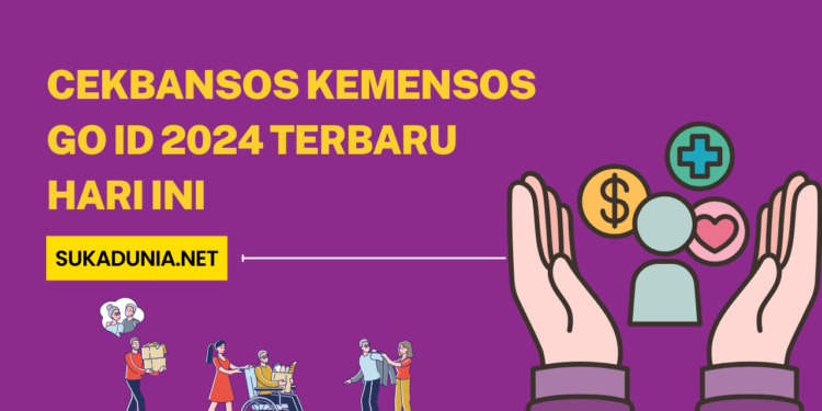 Cekbansos Kemensos Go ID 2024