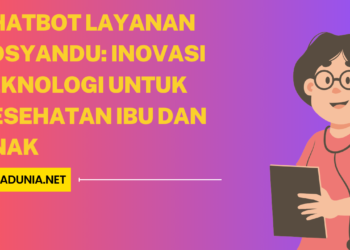 Chatbot Layanan Posyandu Inovasi Teknologi untuk Kesehatan Ibu dan Anak