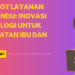 Chatbot Layanan Posyandu Inovasi Teknologi untuk Kesehatan Ibu dan Anak