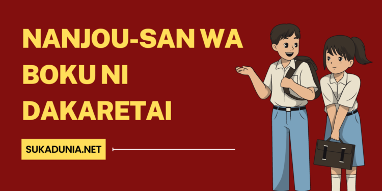 Nanjou-san wa Boku ni Dakaretai