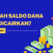 Apakah Saldo DANA Bisa Dicairkan