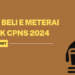 Cara Beli e Meterai untuk CPNS 2024