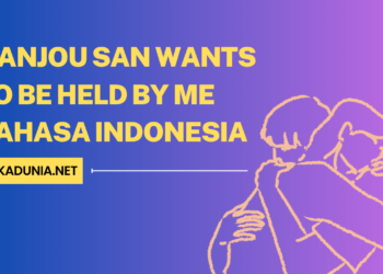 Nanjou San Wants to Be Held By Me Bahasa Indonesia