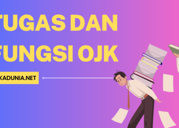 Tugas dan Fungsi OJK Panduan Lengkap untuk Memahami Peran Otoritas Jasa Keuangan