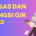 Tugas dan Fungsi OJK Panduan Lengkap untuk Memahami Peran Otoritas Jasa Keuangan