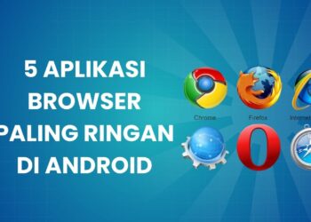 Aplikasi Browser Paling Ringan di Android