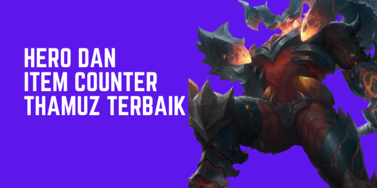 Hero dan Item Counter Thamuz