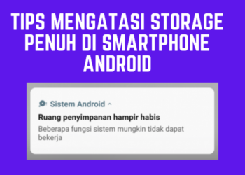 Mengatasi Storage Penuh di HP Android