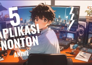 aplikasi nonton anime sub Indo